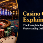 Casino Games Explained