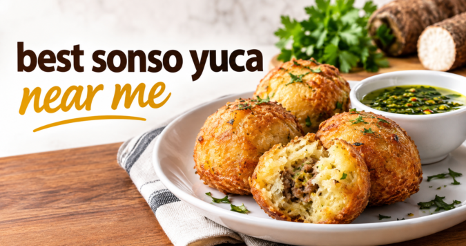 Best Sonso Yuca Near Me