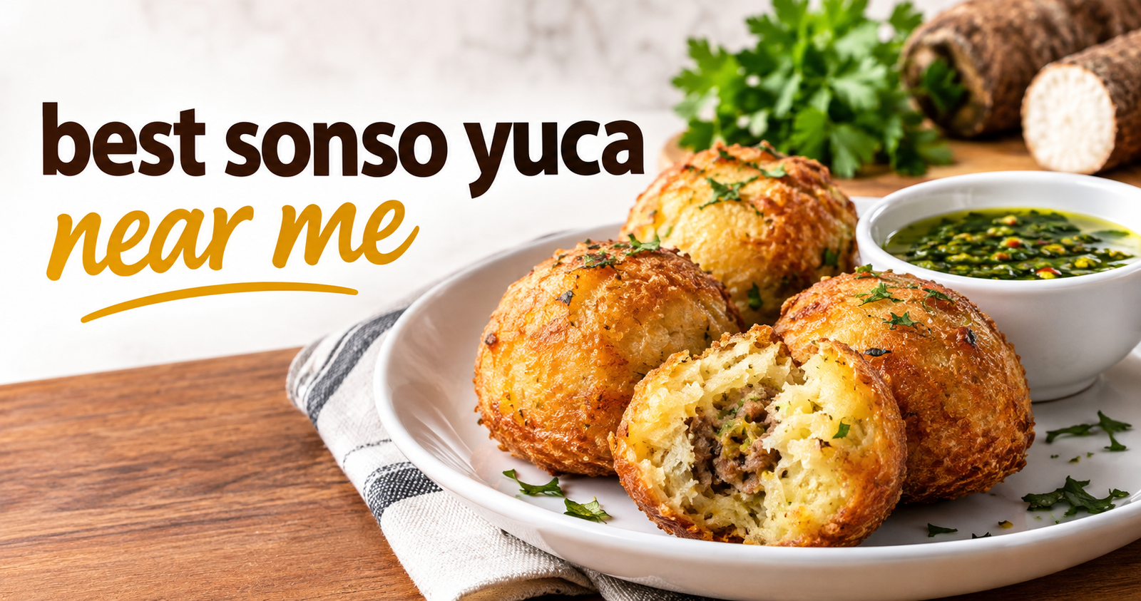 Best Sonso Yuca Near Me