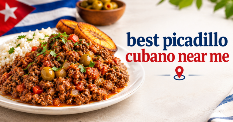 Best Picadillo Cubano Near Me